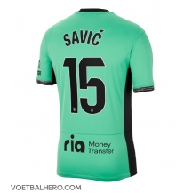 Atletico Madrid Stefan Savic #15 Derde tenue 2023-24 Korte Mouwen